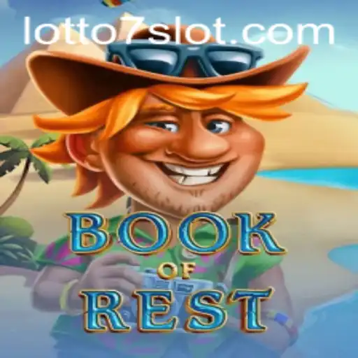 Unveiling the Mysteries of BookofRest and the Excitement of LOTTO 7