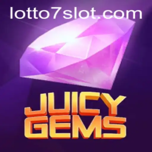 Exploring the Exciting World of JuicyGems and the Thrill of LOTTO 7