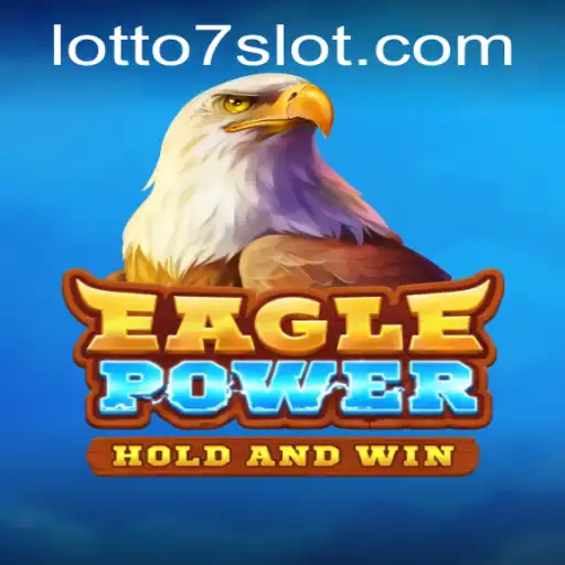 Exploring EaglePower: Your Ultimate Guide to the Exciting Game of LOTTO 7