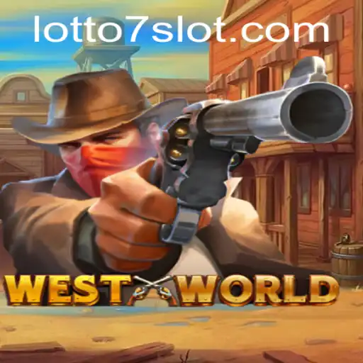 Unveiling WestWorld: A New Dimension of Gaming with LOTTO 7
